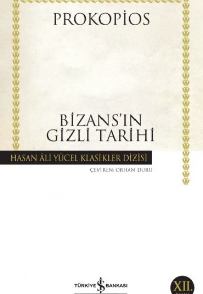 Bizansın Gizli Tarihi - Hasan Ali Yücel Klasikleri