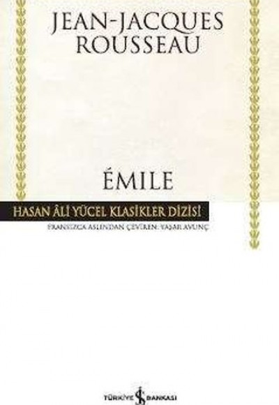 Emile - Hasan Ali Yücel Klasikleri (Ciltli)