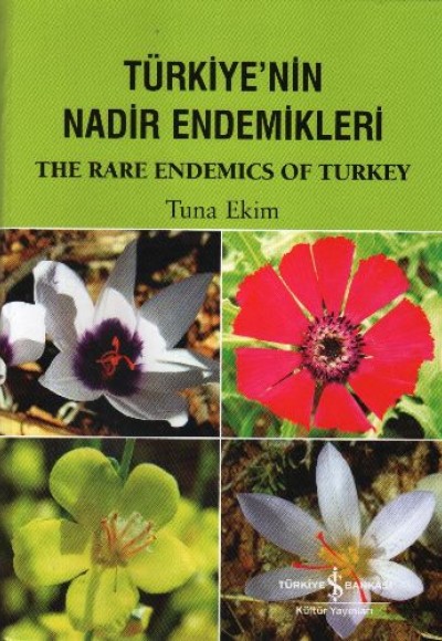 Türkiye'nin Nadir Endemikleri  The Rare Endemics Of Turkey