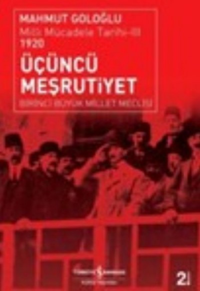 Üçüncü Meşrutiyet  Milli Mücadele Tarihi-III 1920