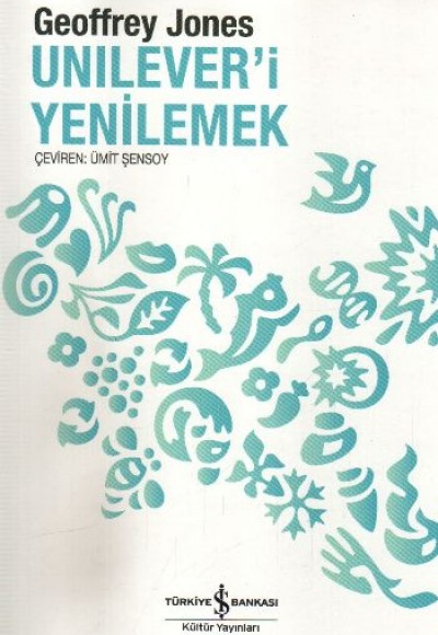 Unilever'i Yenilemek