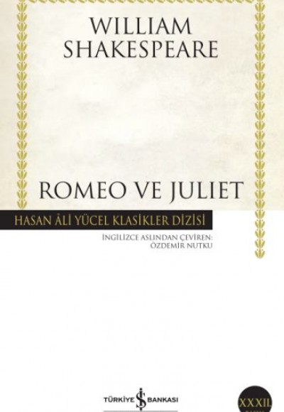 Romeo ve Juliet - Hasan Ali Yücel Klasikleri