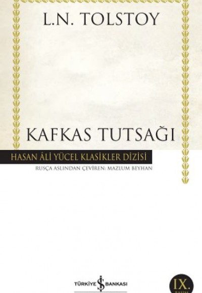 Kafkas Tutsağı - Hasan Ali Yücel Klasikleri