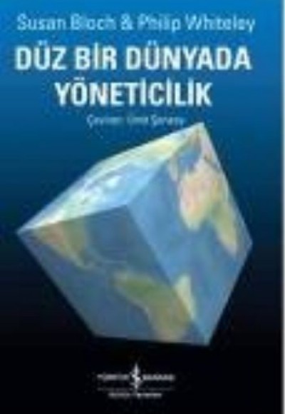 Düz Bir Dünyada Yöneticilik