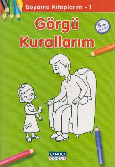 Görgü Kurallarım