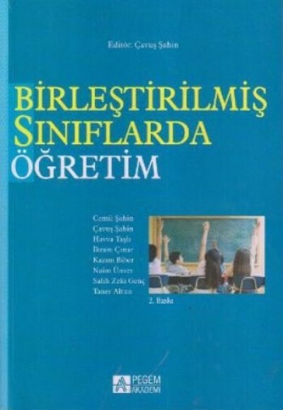 Birleştirilmiş Sınıflarda Öğretim (Çavuş Şahin)