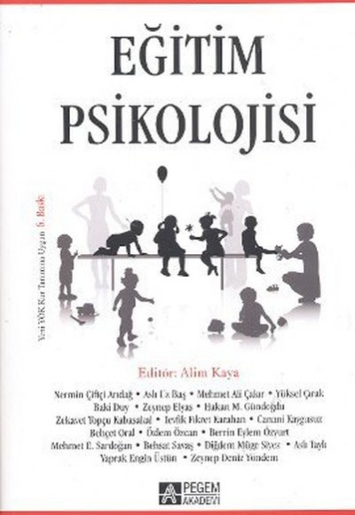 Eğitim Psikolojisi (Editör: Alim Kaya)