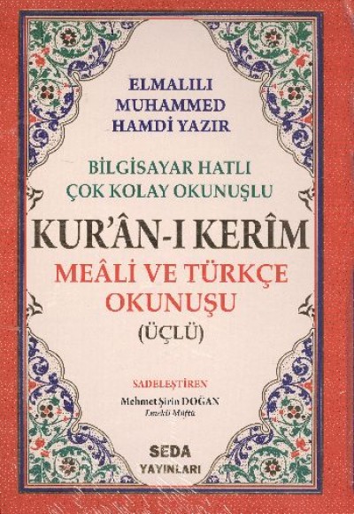 Kuranı Kerim Meali ve Türkçe Okunuşlu Orta Boy Bilgisayar Hatlı Üçlü (Kod.006)