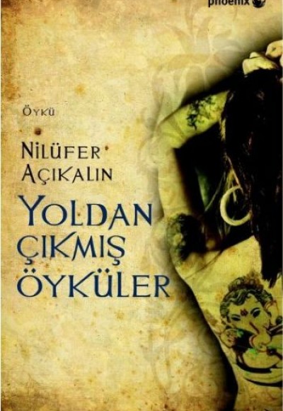 Yoldan Çıkmış Öyküler