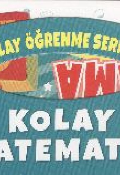 Kolay Öğrenme Serisi 5 - Kolay Matematik Toplama