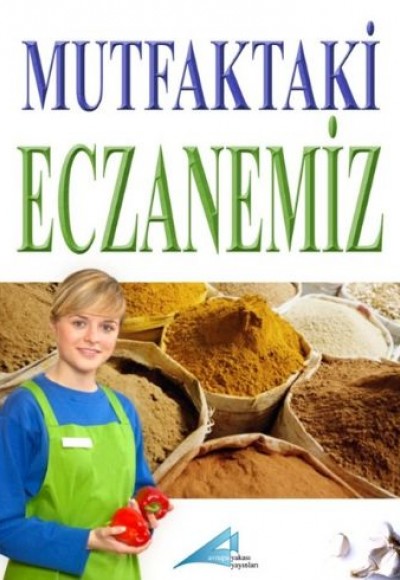 Mutfaktaki Eczanemiz