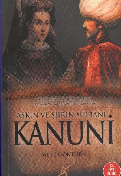 Aşkın ve Şiirin Sultanı Kanuni