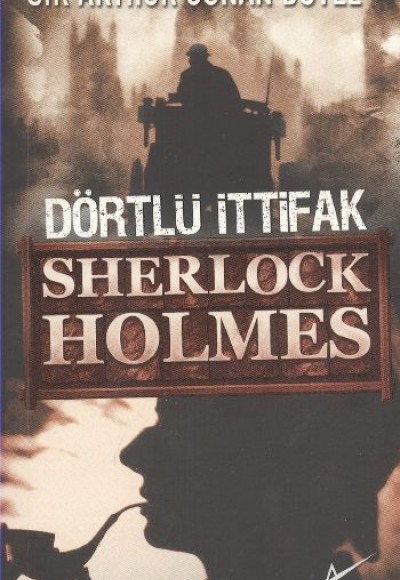 Dörtlü İttifak / Sherlock Holmes (Cep Boy)