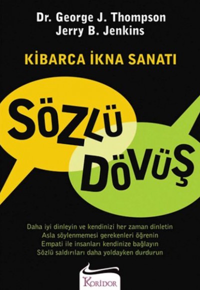 Sözlü Dövüş Kibarca İkna Sanatı