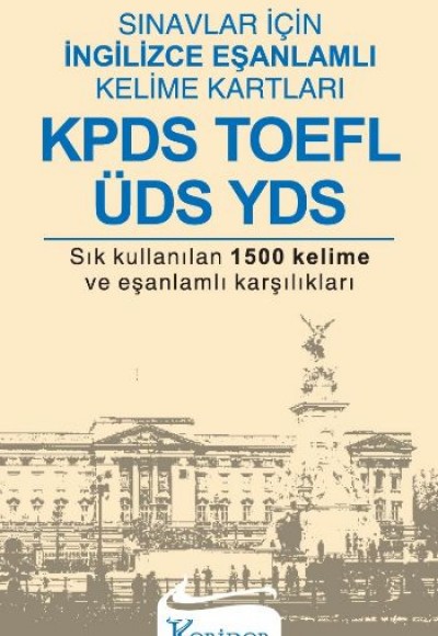 Kpds, Toefl, üds, Yds