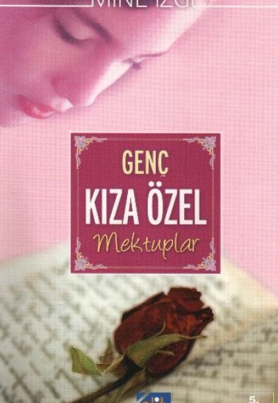 Genç Kıza Özel Mektuplar