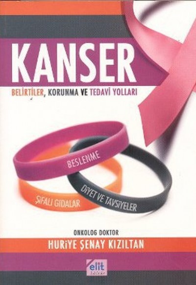 Kanser  Belirtiler, Korunma ve Tedavi Yolları