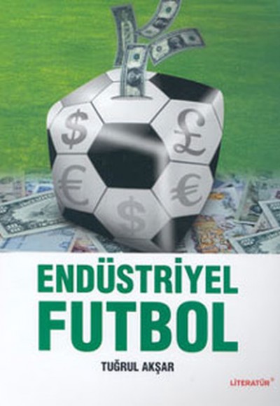 Endüstriyel Futbol