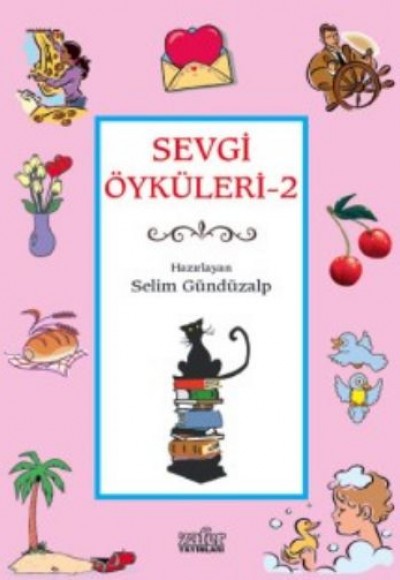 Sevgi Öyküleri 2