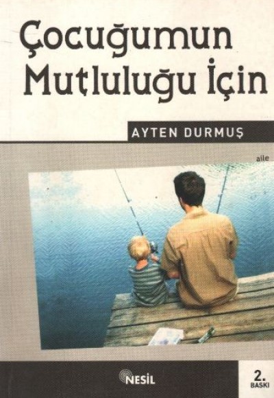 Çocuğumun Mutluluğu İçin