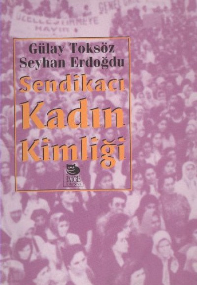 Sendikacı Kadın Kimliği