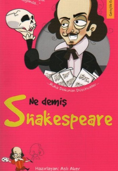 Ne Demiş Shakespeare