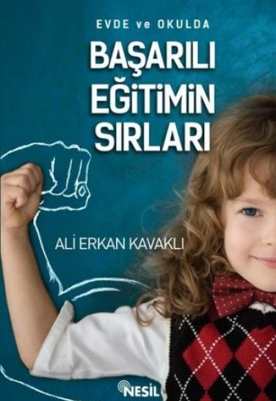 Evde ve Okulda Başarılı Eğitimin Sırları