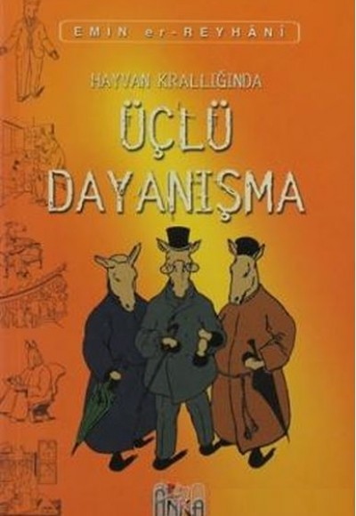 Hayvan Krallığında Üçlü Dayanışma