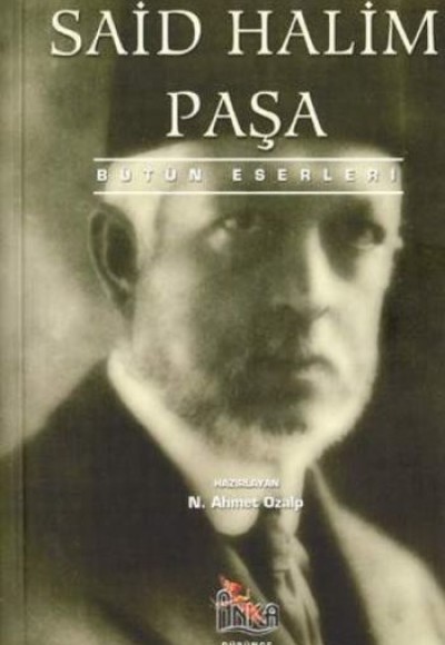 Said Halim Paşa-Bütün Eserleri