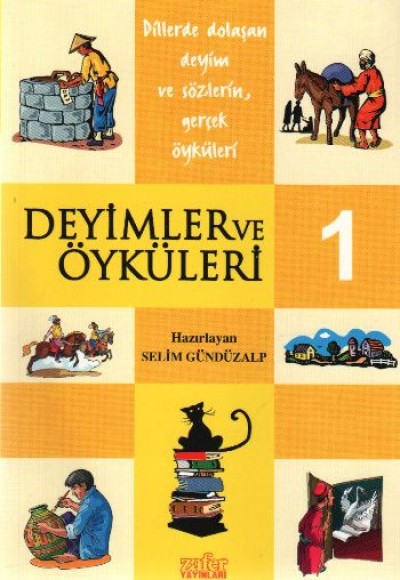 Deyimler ve Öyküleri 1