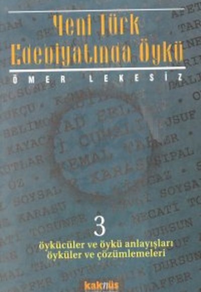 Yeni Türk Edebiyatında Öykü - 3