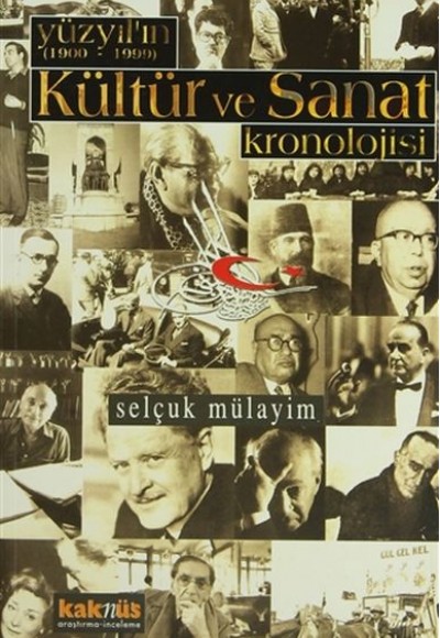 Yüzyılın (1900 - 1999) Kültür ve Sanat Kronolojisi