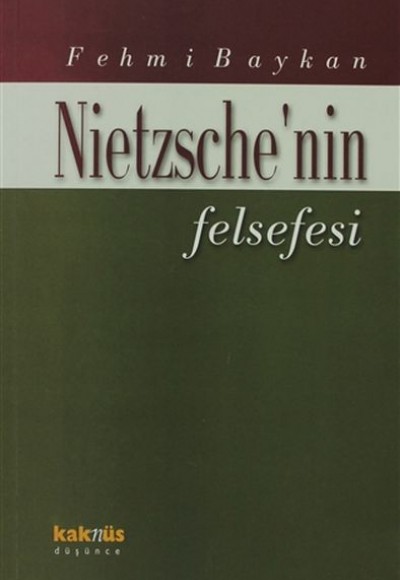 Nietzsche’nin Felsefesi