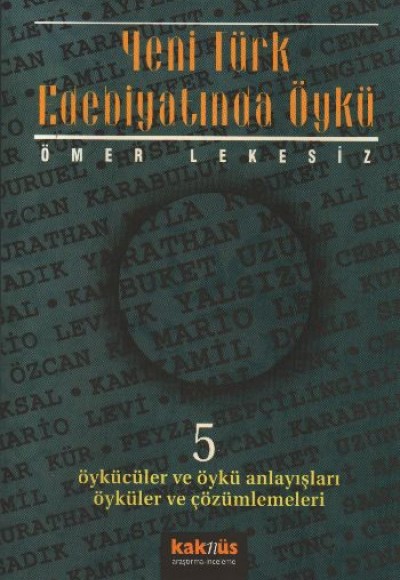 Yeni Türk Edebiyatında Öykü - 5