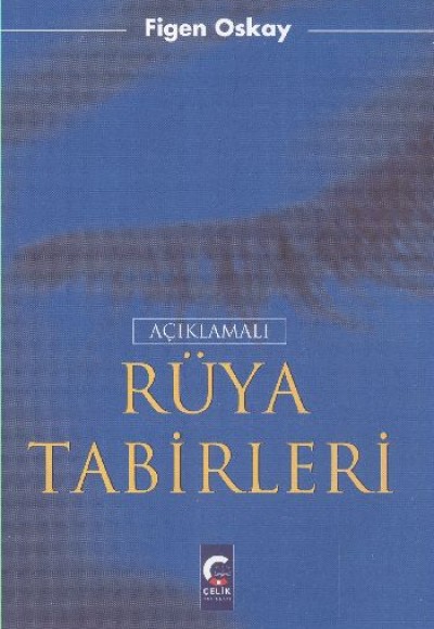 Açıklamalı Rüya Tabirleri