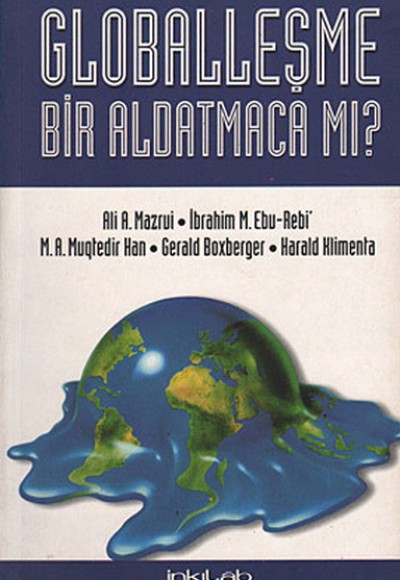 Globalleşme Bir Aldatmacamı