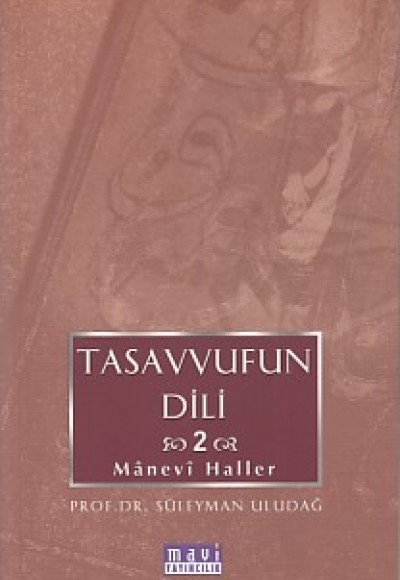 Tasavvufun Dili 2 Manevi Haller