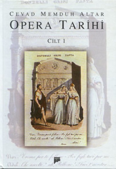 Opera Tarihi Cilt 1
