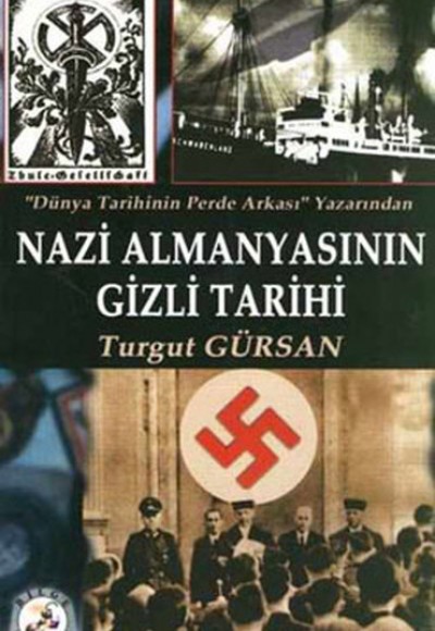 Nazi Almanyasının Gizli Tarihi