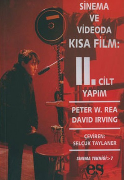 Sinema ve Videoda Kısa Film 2. Kitap Yapım