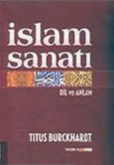İslam Sanatı: Dil ve Anlam