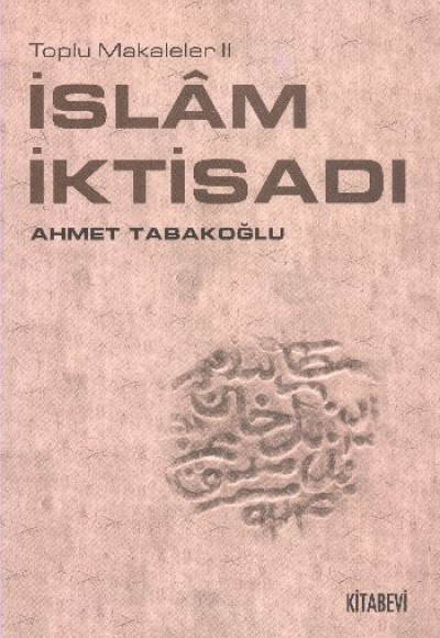 İslam İktisadı Toplu Makaleler 2