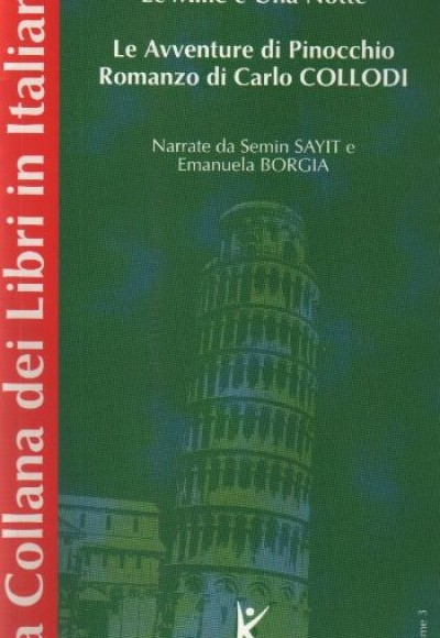 Le Mille e Una Notte  Le Avventure di Pinocchio Romanzo di Carlo Collodi La Collana dei Libri in Ita