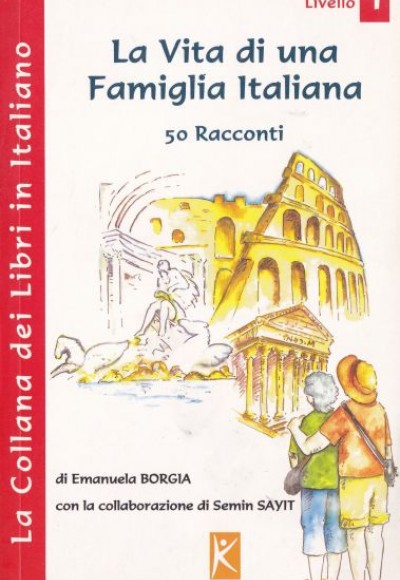 La Vita Di Una Famiglia Italiana