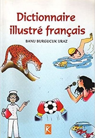 Dictionnaire Illustre Francais