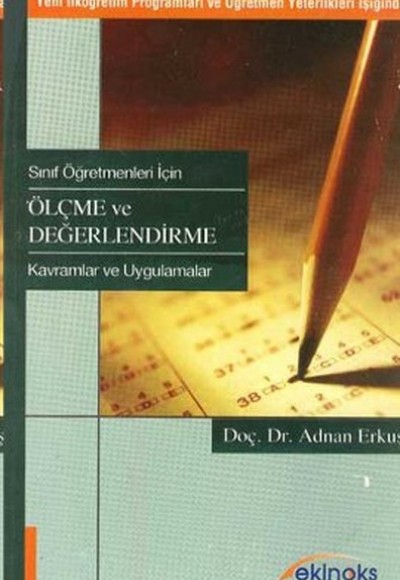 Sınıf Öğretmenleri İçin Ölçme ve Değerlendirme