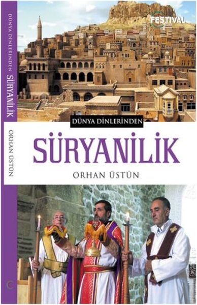 Dünya Dinlerinden - Süryanilik