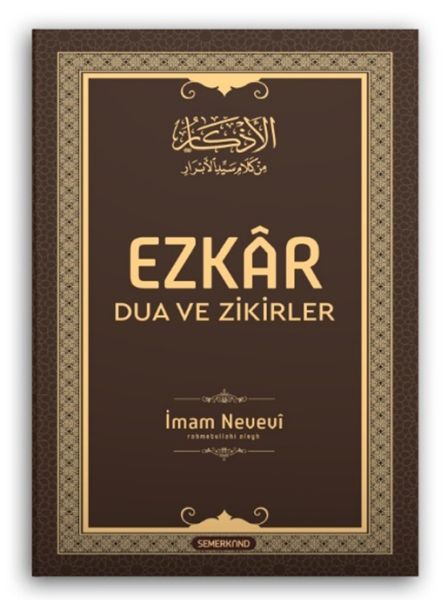 Ezkâr: Dua ve Zikirler