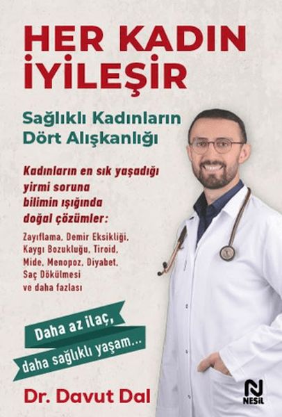 Her Kadın İyileşir