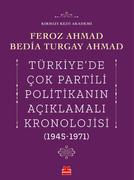 Türkiye’de Çok Partili Politikanın Açıklamalı Kronolojisi (1945-1971)